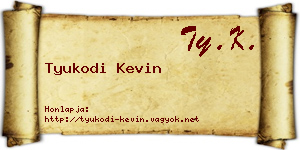 Tyukodi Kevin névjegykártya